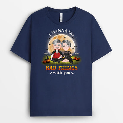 Personalized I Wanna Do Bad Things With You T-Shirt