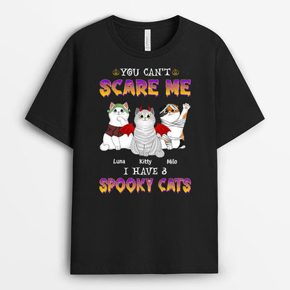 You Can't Scare Me I Have Spooky Cat - Personalized Cat T Shirts For Humans