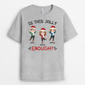 Is This Jolly Enough | Custom Merry Christmas Shirts