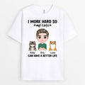 Personalized Cat Shirts - Work Hard So My Cat Can Have a Better Life